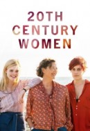 Gledaj 20th Century Women Online sa Prevodom