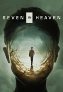 Gledaj Seven in Heaven Online sa Prevodom