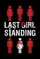 Gledaj Last Girl Standing Online sa Prevodom