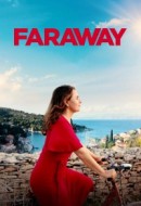 Gledaj Faraway Online sa Prevodom