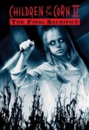 Gledaj Children of the Corn II: The Final Sacrifice Online sa Prevodom