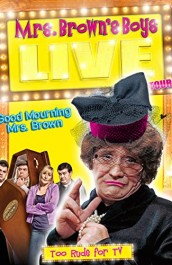 Mrs Brown's Boys Live Tour: Good Mourning Mrs Brown