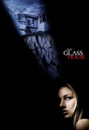 Gledaj The Glass House Online sa Prevodom