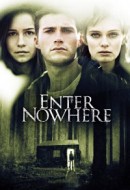 Gledaj Enter Nowhere Online sa Prevodom