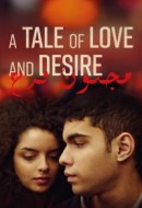 Gledaj A Tale of Love and Desire Online sa Prevodom