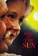 Gledaj Burnt by the Sun Online sa Prevodom