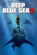 Gledaj Deep Blue Sea 2 Online sa Prevodom