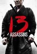 Gledaj 13 Assassins Online sa Prevodom