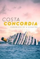Gledaj Costa Concordia: Chronicle of a Disaster Online sa Prevodom