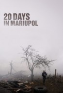 Gledaj 20 Days in Mariupol Online sa Prevodom
