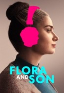 Gledaj Flora and Son Online sa Prevodom