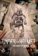 Gledaj Under the Helmet: The Legacy of Boba Fett Online sa Prevodom