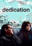 Gledaj Dedication Online sa Prevodom