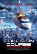 Gledaj Collision Course Online sa Prevodom