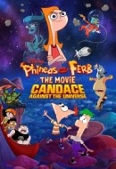 Gledaj Phineas and Ferb The Movie: Candace Against the Universe Online sa Prevodom