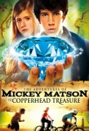 Gledaj The Adventures of Mickey Matson and the Copperhead Treasure Online sa Prevodom