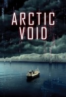 Gledaj Arctic Void Online sa Prevodom