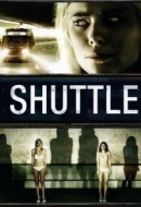 Gledaj Shuttle Online sa Prevodom