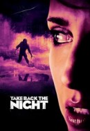 Gledaj Take Back the Night Online sa Prevodom
