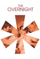 Gledaj The Overnight Online sa Prevodom
