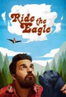 Gledaj Ride the Eagle Online sa Prevodom