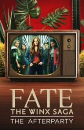 Fate: The Winx Saga - The Afterparty