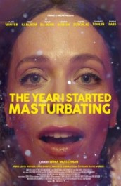 The Year I Started Masturbating