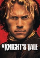 Gledaj A Knight's Tale Online sa Prevodom
