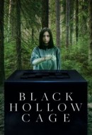 Gledaj Black Hollow Cage Online sa Prevodom