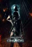 Gledaj Reign of Chaos Online sa Prevodom