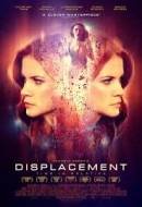 Gledaj Displacement Online sa Prevodom
