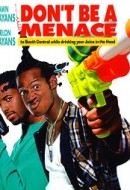 Gledaj Don't Be a Menace to South Central While Drinking Your Juice in the Hood Online sa Prevodom