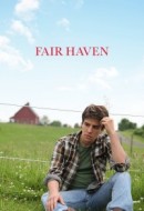 Gledaj Fair Haven Online sa Prevodom