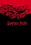 Gledaj Vampire Bats Online sa Prevodom