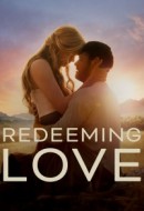 Gledaj Redeeming Love Online sa Prevodom