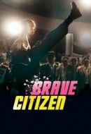 Gledaj Brave Citizen Online sa Prevodom