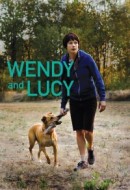 Gledaj Wendy and Lucy Online sa Prevodom