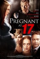 Gledaj Pregnant at 17 Online sa Prevodom