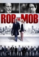 Gledaj Rob the Mob Online sa Prevodom