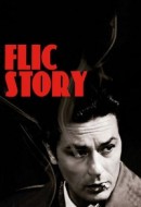 Gledaj Flic Story Online sa Prevodom