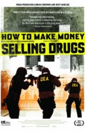 How to Make Money Selling Drugs