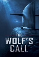 Gledaj The Wolf's Call Online sa Prevodom