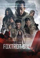 Gledaj Foxtrot Six Online sa Prevodom