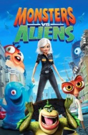 Monsters vs. Aliens: A Monstrous IMAX 3D Experience