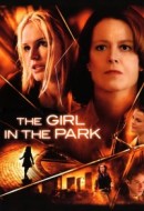 Gledaj The Girl in the Park Online sa Prevodom