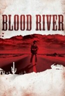 Gledaj Blood River Online sa Prevodom