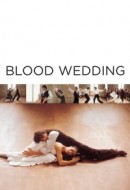 Gledaj Blood Wedding Online sa Prevodom