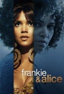 Gledaj Frankie & Alice Online sa Prevodom