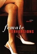 Gledaj Female Perversions Online sa Prevodom