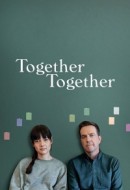 Gledaj Together Together Online sa Prevodom